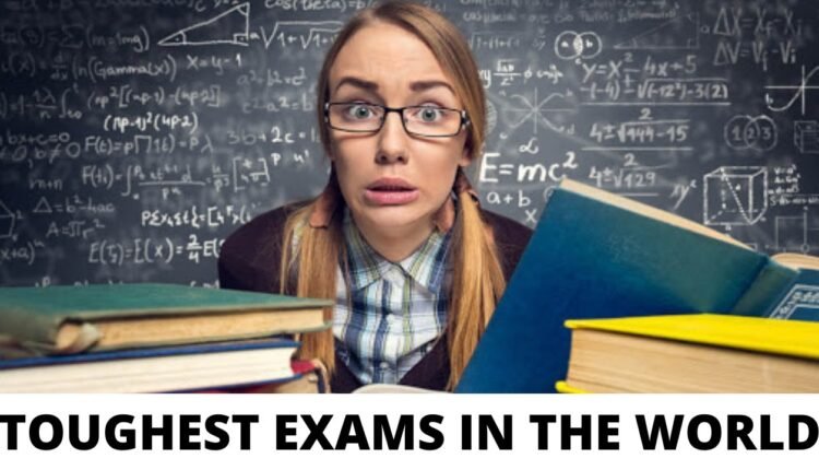 Toughest Exam in the World